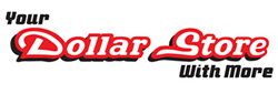 Your Dollar Store with More